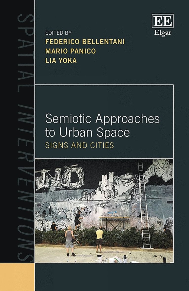 Federico Bellentani, Mario Panico, Lia Yoka - Semiotic Approaches to Urban Space, Inbunden