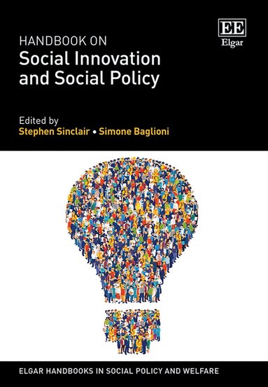 Stephen Sinclair, Simone Baglioni - Handbook on Social Innovation and Social Policy, Inbunden