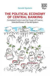 bokomslag The Political Economy of Central Banking