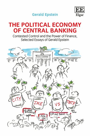 Gerald Epstein - Political Economy of Central Banking, Häftad