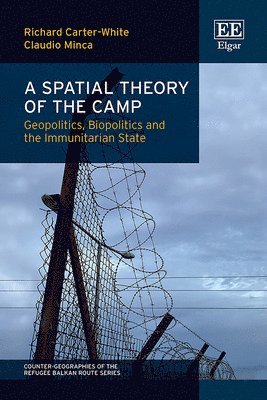 Spatial Theory of the Camp