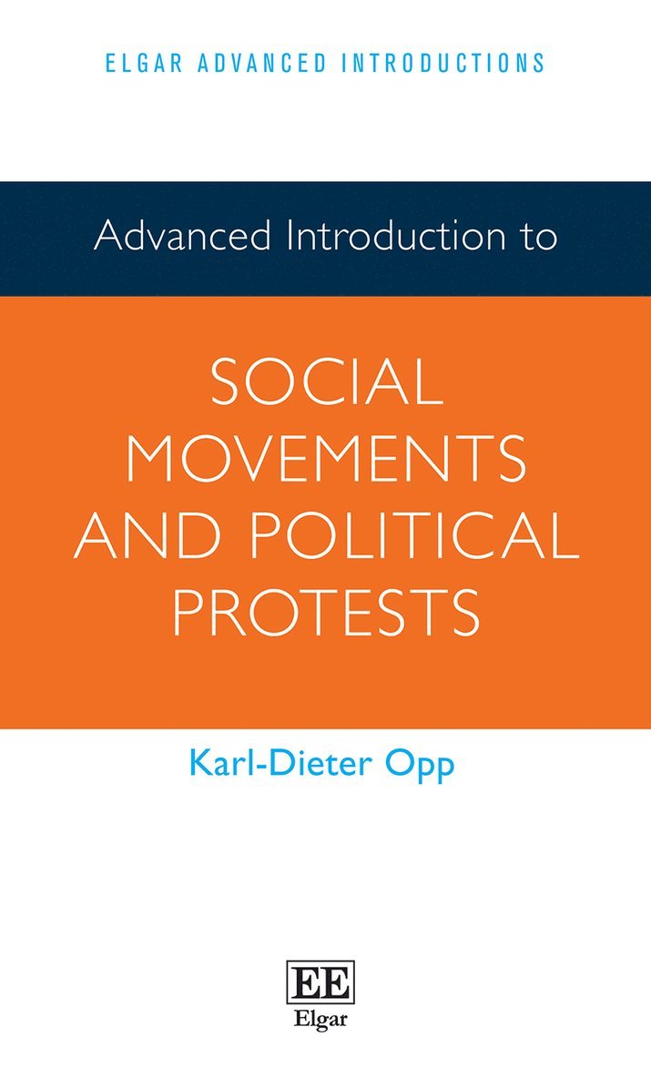 Advanced Introduction to Social Movements and Political Protests 1