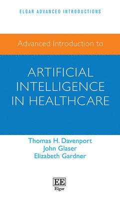 bokomslag Advanced Introduction to Artificial Intelligence in Healthcare