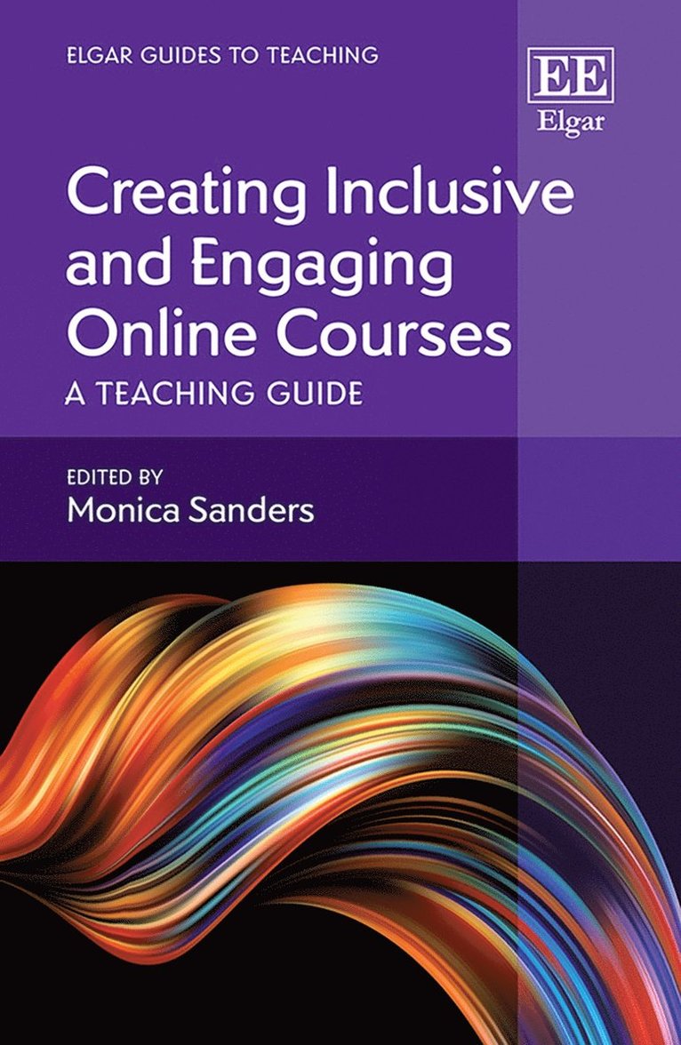 Monica Sanders - Creating Inclusive and Engaging Online Courses, Inbunden