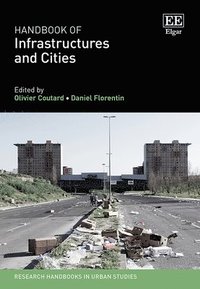 bokomslag Handbook of Infrastructures and Cities