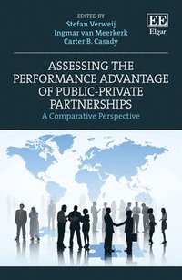 bokomslag Assessing the Performance Advantage of Public-Private Partnerships