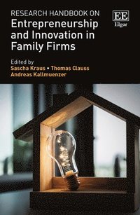 bokomslag Research Handbook on Entrepreneurship and Innovation in Family Firms