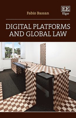 Digital Platforms and Global Law 1