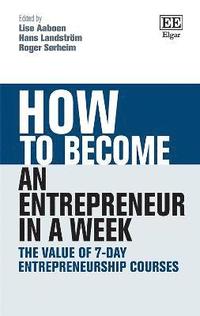 bokomslag How to Become an Entrepreneur in a Week