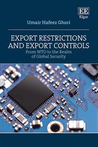 bokomslag Export Restrictions and Export Controls