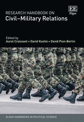 Research Handbook on Civil–Military Relations