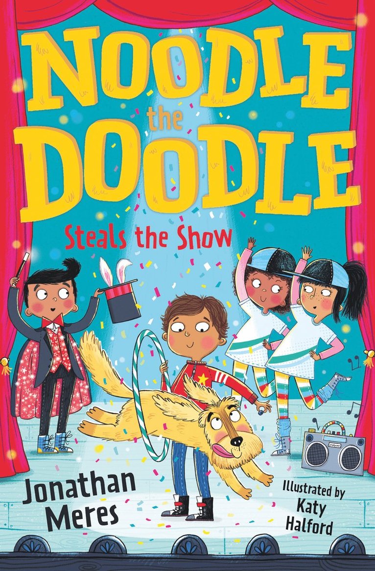 Jonathan Meres - Noodle the Doodle Steals the Show, Häftad