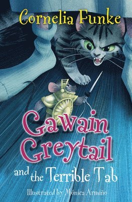 Gawain Greytail and the Terrible Tab 1