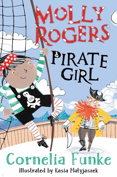 Cornelia Funke - Molly Rogers, Pirate Girl, Häftad