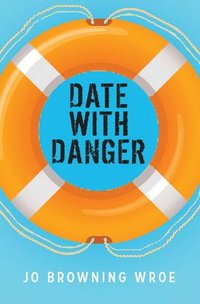 bokomslag Date with Danger