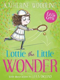 bokomslag Lottie the Little Wonder