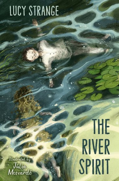Lucy Strange - River Spirit, Häftad