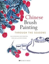 bokomslag Chinese Brush Painting through the Seasons