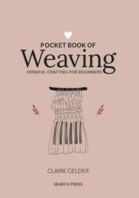 bokomslag Pocket Book of Weaving