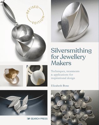 bokomslag Silversmithing for Jewellery Makers (New Edition)