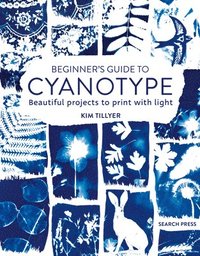 bokomslag Beginner's Guide to Cyanotype