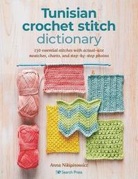 bokomslag Tunisian Crochet Stitch Dictionary