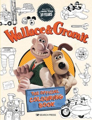 Wallace & Gromit: The Official Colouring Book 1