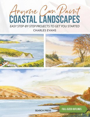 Charles Evans - Anyone Can Paint Coastal Landscapes, Häftad