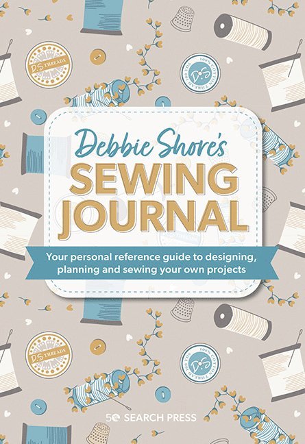 Debbie Shore, Debbie Shore - Debbie Shore's Sewing Journal, Inbunden