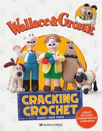 bokomslag Wallace & Gromit: Cracking Crochet