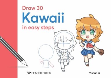 Yishan Li - Draw 30: Kawaii, Inbunden