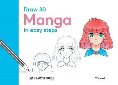 Yishan Li - Draw 30: Manga, Inbunden