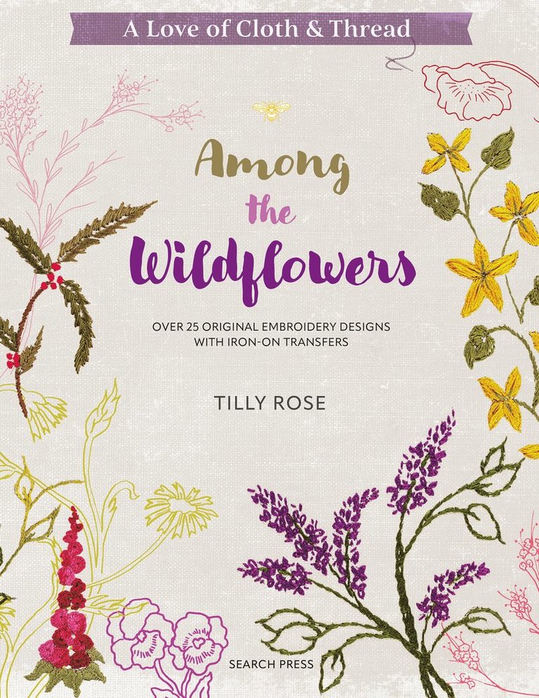 A Love of Cloth & Thread: Among the Wildflowers 1