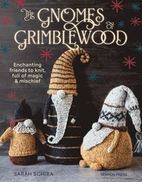 bokomslag The Gnomes of Grimblewood