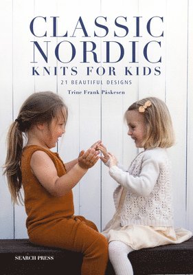 bokomslag Classic Nordic Knits for Kids