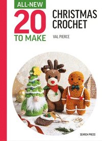 bokomslag All-New Twenty to Make: Mini Christmas Crochet