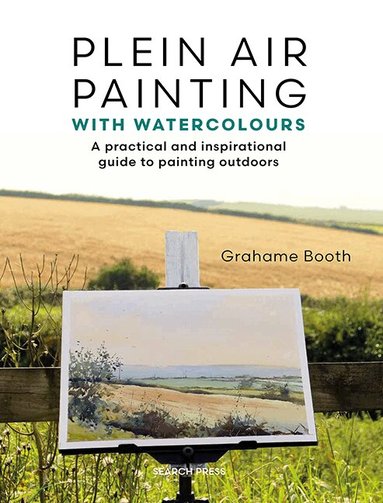 Grahame Booth - Plein Air Painting with Watercolours, Häftad