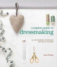 bokomslag Complete Guide to Dressmaking
