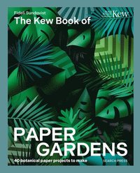 bokomslag Kew Book of Paper Gardens