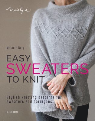 bokomslag Easy Sweaters to Knit