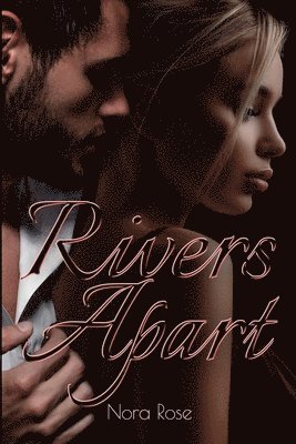 Nora Rose - Rivers Apart, Häftad