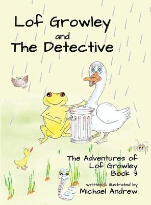 bokomslag Lof Growley and The Detective