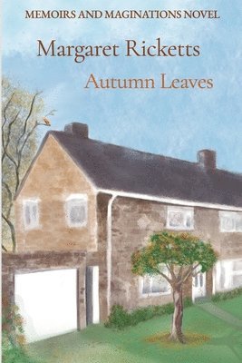 Memoirs and Maginations Book 2 - Autumn Leaves 1