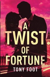 bokomslag A Twist of Fortune