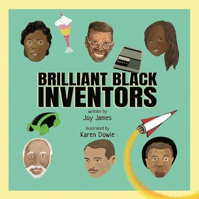 Brilliant Black Inventors 1