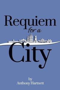 bokomslag Requiem for a City