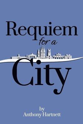 bokomslag Requiem for a City