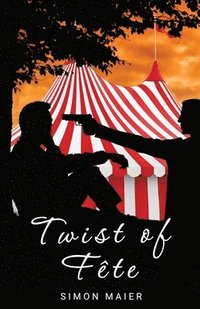 bokomslag Twist of Fête