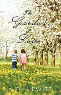 bokomslag The Garden of Love