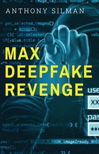 bokomslag Max Deepfake Revenge